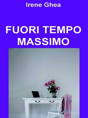 cover image of Fuori tempo massimo
